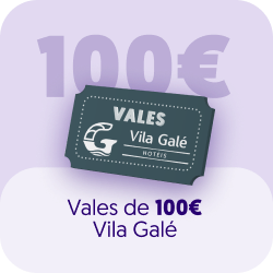 Vales de 100€ Vila Galé